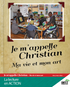 Je m'appelle Christian - Reader