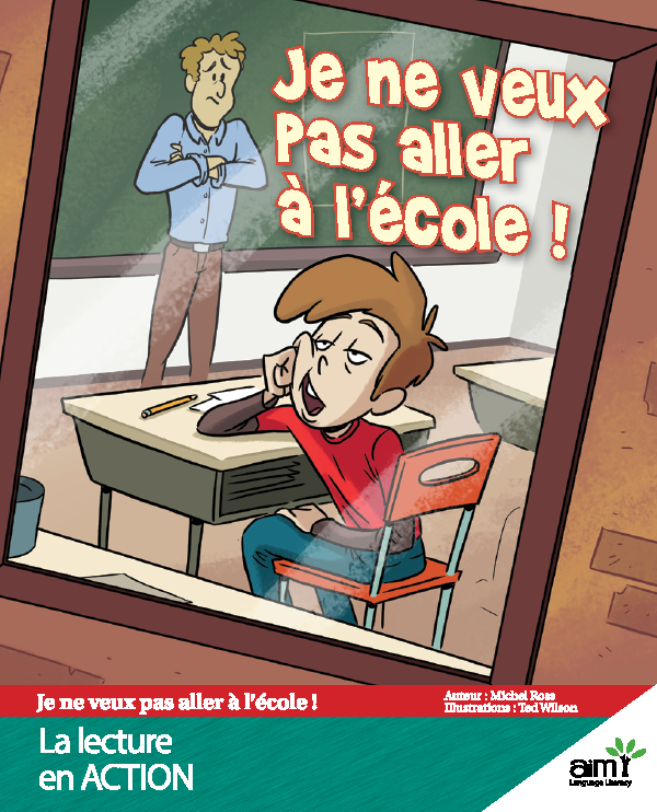 Je ne veux pas aller à l’école - Reader