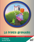 Le prince grenouille - Reader