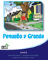 Pequeño y Grande - Little Reader
