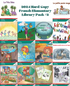 2023 French Elementary Library Pack #2 - Readers for Ages 8-12