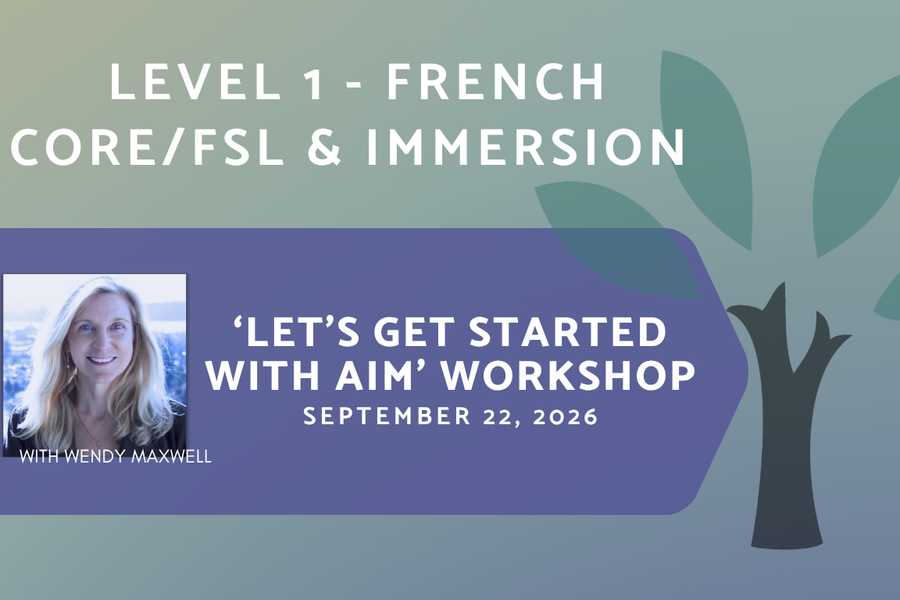 Live In-Person - Victoria, BC - Level 1 Workshop - Let's get started with AIM - French